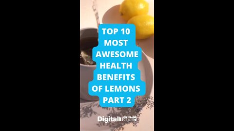 Top 10 Most Awesome Health Benefits of Lemons PART 2