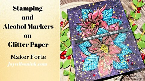 Stamping and Alcohol Marker Coloring on Glitter Cardstock