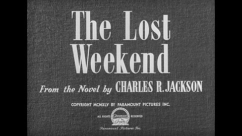 The Lost Weekend (1945)