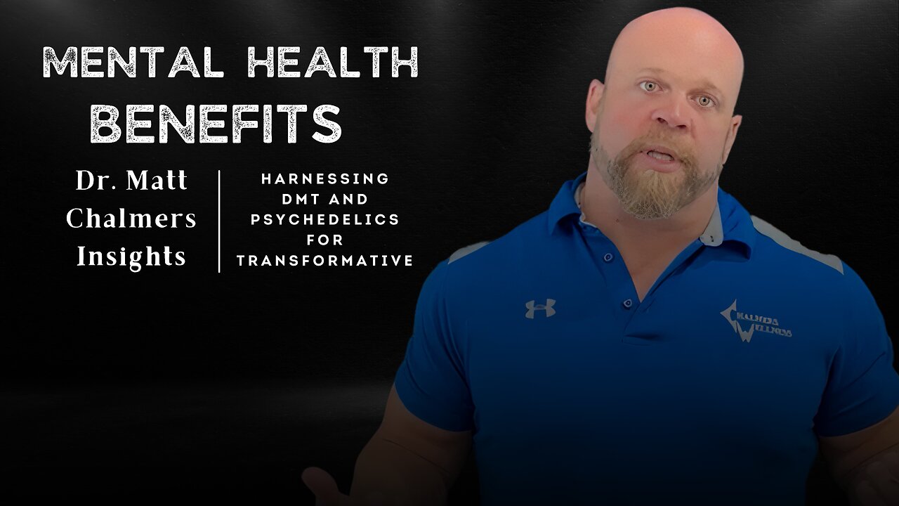 Dr Chalmers Path to Pro Mental Health week DMT