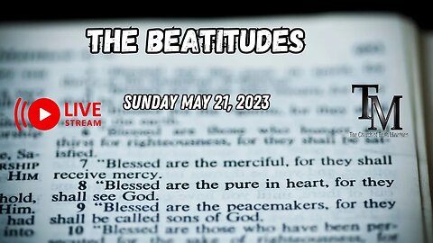 The Beatitudes - Longest Sermon by Jesus Recorded