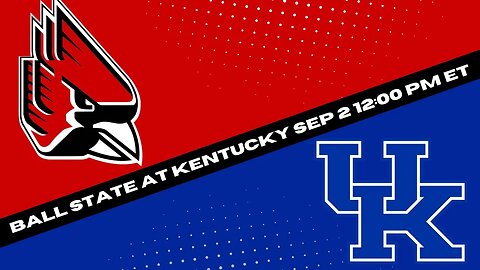 Kentucky vs Ball State Predictions and Odds (Wildcats vs Cardinals Picks and Spread) - 9/2/2023