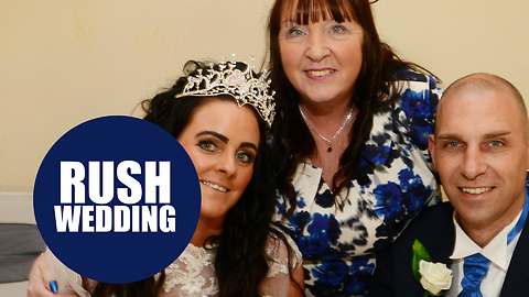 Couple rush wedding plans so dying mother can attend their special day