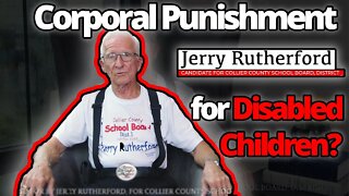 Corporal Punishment for Disabled School Kids? Advocated by School Board Member!