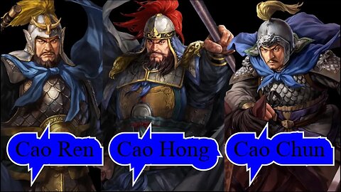 Who are the REAL Cao Ren, Cao Chun and Cao Hong?