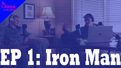 Ep 1: Iron Man