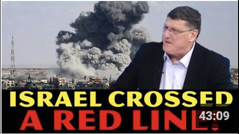 Scott Ritter: Israel Crossed A RED LINE! Ultimatum Has Been Sent, Rafah UNDER SIEGE