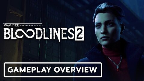 Vampire: The Masquerade - Bloodlines 2 - Official Developer Gameplay Deep Dive