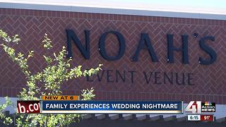 Local family experiences wedding nightmare