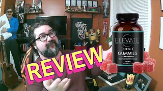 ELEVATE - DELTA 8 GUMMIES (Strawberry Flavor) REVIEW