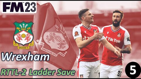 Things Were Going So Well... l FM23 - RTTL Wrexham Ladder Save - Episode 5
