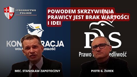 Powodem skrzywienia prawicy jest brak wartości i idei