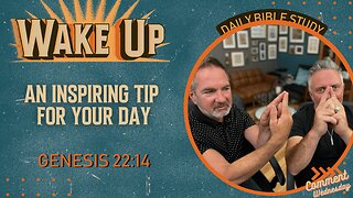 WakeUp Daily Devotional | An Inspiring Tip For Your Day | Genesis 22:14