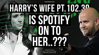 Harry´s Wife 102.39 Is Spotify On To Her? (Meghan Markle)