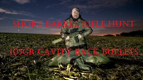 Hog hunting with Short Barreled Rifle.