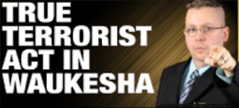 (mirror) A True Domestic Terrorist (Darrell Brooks Jr.) in Waukesha Massacre --- Ben Armstrong Show