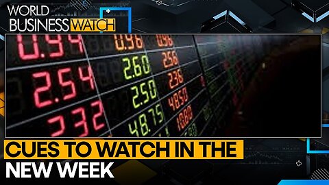 Global markets roundup: Cues to watch in the new week | World Business Watch| RN ✅