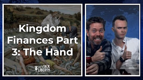 Kingdom Finances Part 3: The Hand