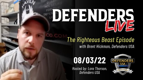 Aug 3 Defenders LIVE, The Righteous Beast Episode