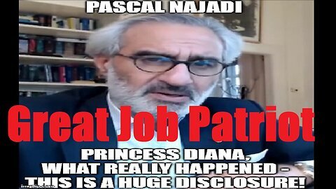 Pascal Najadi- Princess Diana, What Really Happened - This Is a Huge Disclosure!