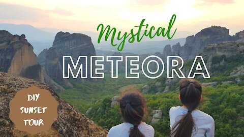 METEORA (Greece): Episode 2 - DIY Sunset Tour