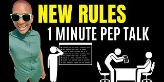 Is it time for new rules? (1 minute motivational speech)