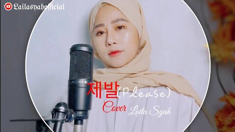 제발 (Please)lee Seung Gi (이승기) cover Laila Syah