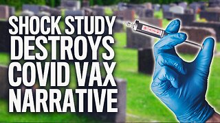 Study: Covid Vaccines Killed 14 For Every 1 Life Saved