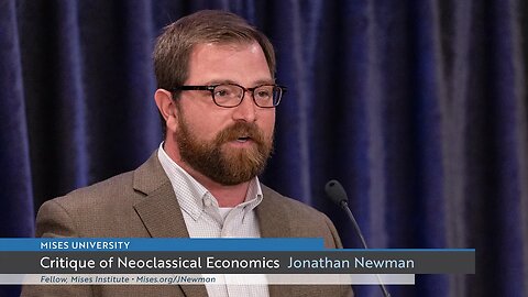 Critique of Neoclassical Economics | Jonathan Newman