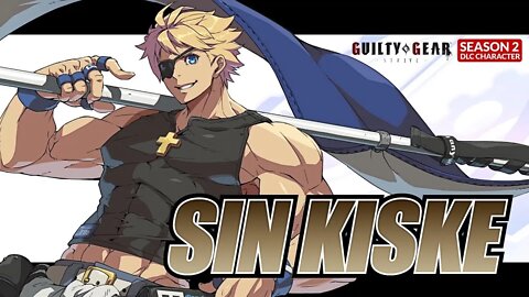 🕹🎮🎸GUILTY GEAR -STRIVE- Season Pass 2 Playable Character #2 『ギルティ・ギア・ストライブ』シーズンパス2第二弾プレイアブルキャラクター