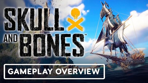 Skull and Bones - Official Gameplay Overview