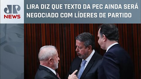 Arthur Lira diz que votação da PEC da transição deve terminar na semana que vem