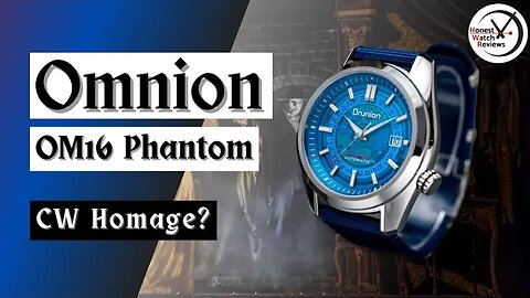 Omnion OM16 Phantom (Christopher Ward Homage?) Watch Review #HWR