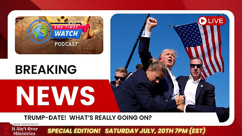 Episode 7 – Trump-Date! What’s Really Going On?