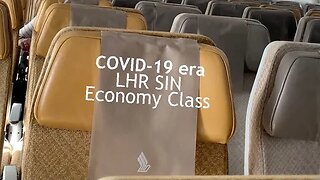 SINGAPORE Airlines During COVID-19: London to Singapore (A350 ECONOMY Class)