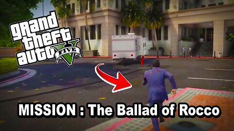 GRAND THEFT AUTO 5 Single Player 🔥 Mission: THE BALLAD OF ROCCO ⚡ Waiting For GTA 6 💰 GTA 5