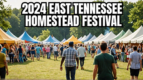 2024 East Tennessee Homestead Alliance Festival