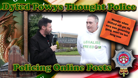 Dyfed Powys Thought Police