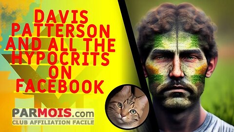 Davis Patterson and all the hypocrites on Facebook