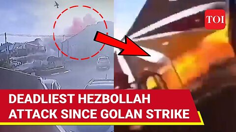 Hezbollah's Deadliest Attack On Israel Since Golan Heights Strike Amid Lebanon War Fears | Watch