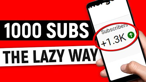 How To Get Your First 1000 Subscribers On YouTube