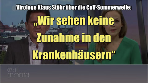Klaus Stöhr über CoV-Sommerwelle: „Keine Zunahme in den Krankenhäusern“ (ZDF I 16.06.2022)