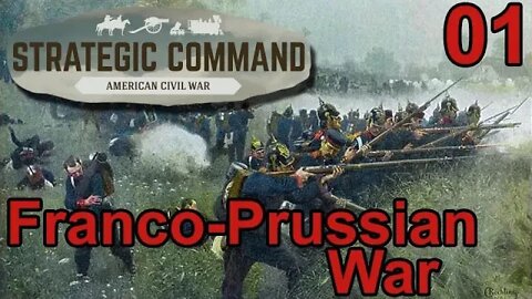 Franco-Prussian War DLC for Strategic Command: American Civil War 01
