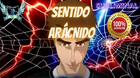 Sentido Arácnido - Subliminal 2023