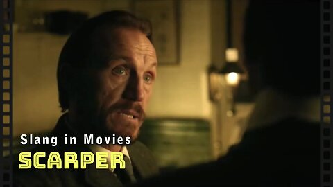 Slang in movies: Scarper