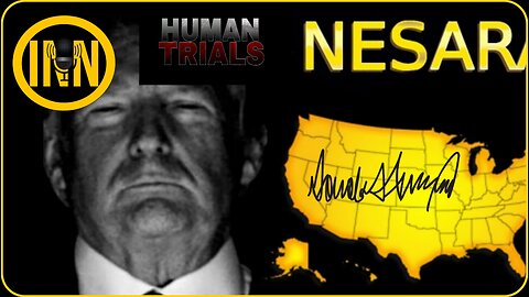 HUMANTRIALS - NESARA: