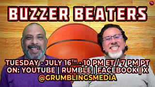 Buzzer Beaters - LIVE! - Tuesday July 16th, 10 PM ET / 7 PM PT