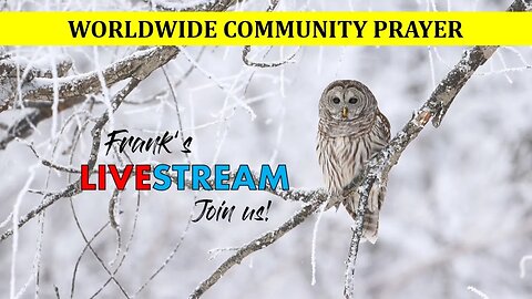 Worldwide Community Prayer on January 21st 2023