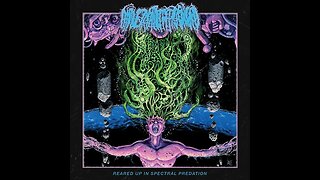 Universally Estranged - Reared Up In Spectral Predation (Full Album)