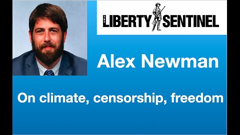 Alex Newman: A real journalist on climate, censorship, freedom, and guns | Tom Nelson Pod #176